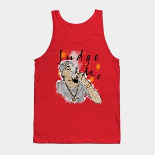 Judge Me Tank Top